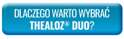 Dlaczego warto wybrać Thealoz® Duo?