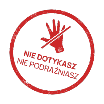 Nie dotykasz, nie podrażniasz