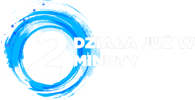 Działa już w 2 minuty