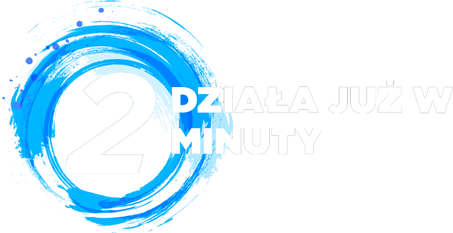 Działa już w 2 minuty