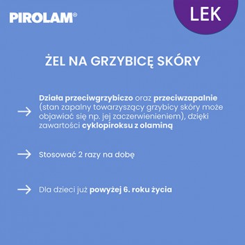 PIROLAM 1% Żel na grzybicę skóry - 20 g - cena, opinie, wskazania - obrazek 3