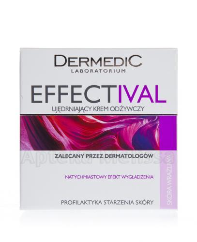 DERMEDIC EFFECTIVAL Ujędrniający krem odżywczy - 50 ml - Apteka internetowa Melissa