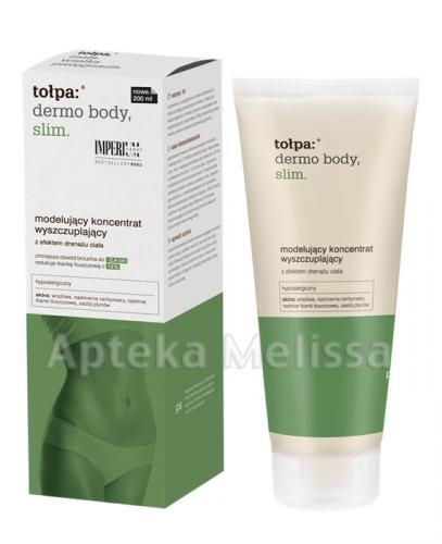 TOŁPA DERMO BODY SLIM Modelujący koncentrat wyszczuplający - 200 ml - Apteka internetowa Melissa
