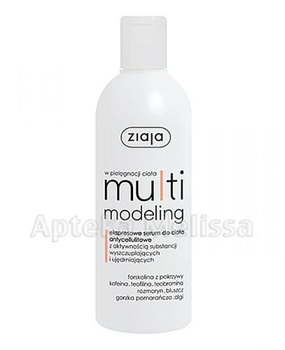 ZIAJA MULTIMODELING Ekspresowe serum do ciała antycellulitowe - 270 ml - Apteka internetowa Melissa