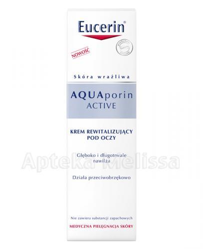 EUCERIN AQUAPORIN ACTIVE Krem rewitalizujący pod oczy - 15 ml - Apteka internetowa Melissa