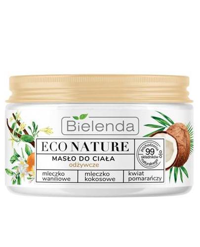  Bielenda Eco Nature Masło odżywcze do ciała – 250 ml - cena, opinie, właściwości - Apteka internetowa Melissa  
