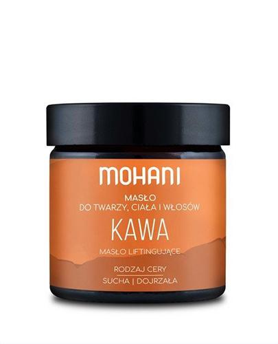 Mohani Masło liftingujące Kawa - 50 g - cena, opinie, działanie