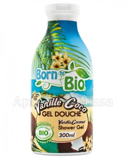  BORN TO BIO Żel pod prysznic kokos & wanilia - 300 ml - Apteka internetowa Melissa  