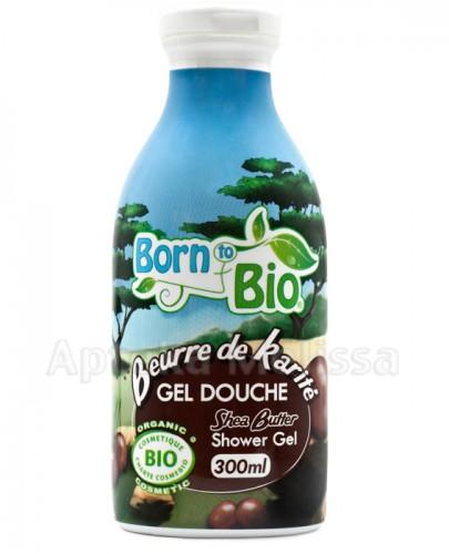 BORN TO BIO Żel pod prysznic masło shea - 300 ml - Apteka internetowa Melissa