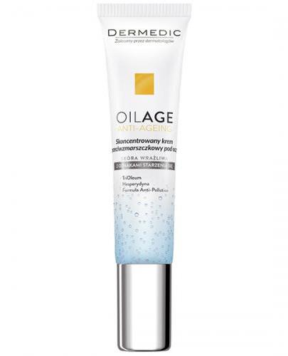 DERMEDIC OILAGE ANTI-AGEING Skoncentrowany krem przeciwzmarszczkowy pod oczy - 15 g - Apteka internetowa Melissa
