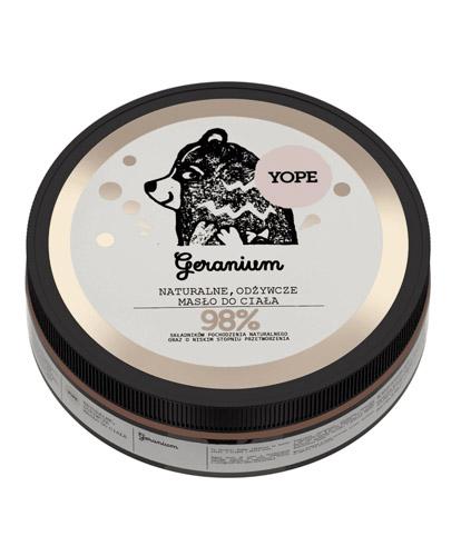 YOPE Geranium Naturalne odżywcze masło do ciała - 200 ml - łagodzi podrażnienia - cena, właściwości, opinie - Apteka internetowa Melissa
